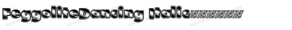 FeggoliteDancing Italic字体转换